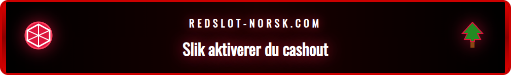 Skjermbilde som viser et aktivt spill på Redslot med cash out-knappen tydelig markert for enkel bruk.