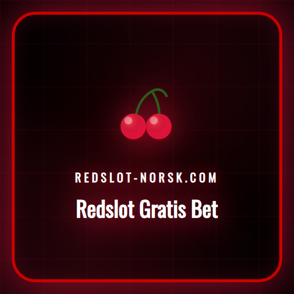 En illustrasjon som viser Redslot-logoen med en 'Gratis Bet'-kupong.