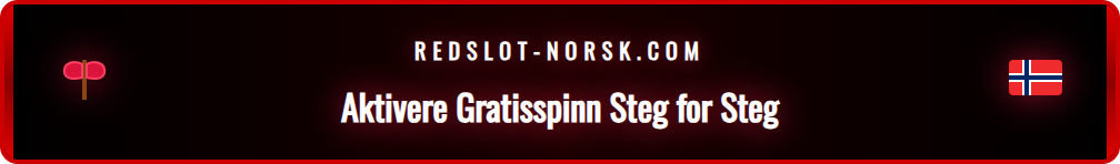 En trinnvis grafikk som viser hvordan man aktiverer gratisspinn hos Redslot casino.