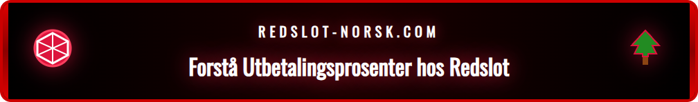 Detaljert infografikk som forklarer hvordan Redslot Return to Player fungerer.