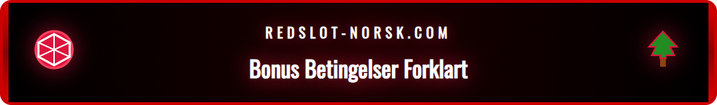 Skjermbilde som viser vilkårene og betingelsene for Redslot sin velkomstbonus.